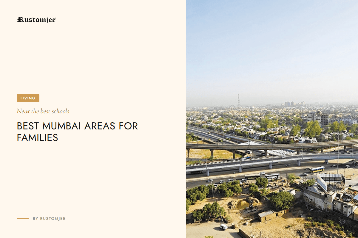 Best Mumbai Areas to Buy a Home for Families With School-Going Children