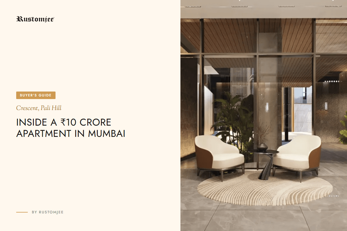 What Does a ₹10 Crore Apartment in Mumbai Include?