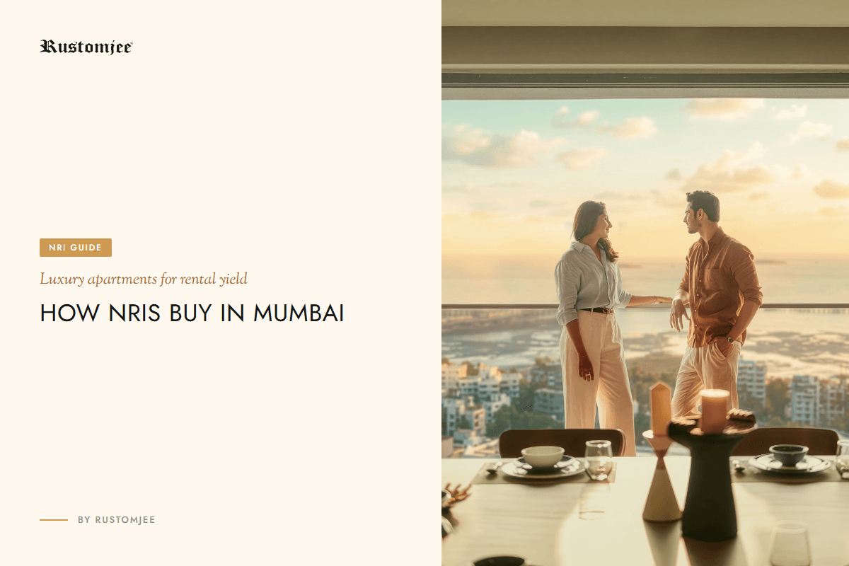 How NRIs Buy Luxury Apartments in Mumbai for Rental Yield