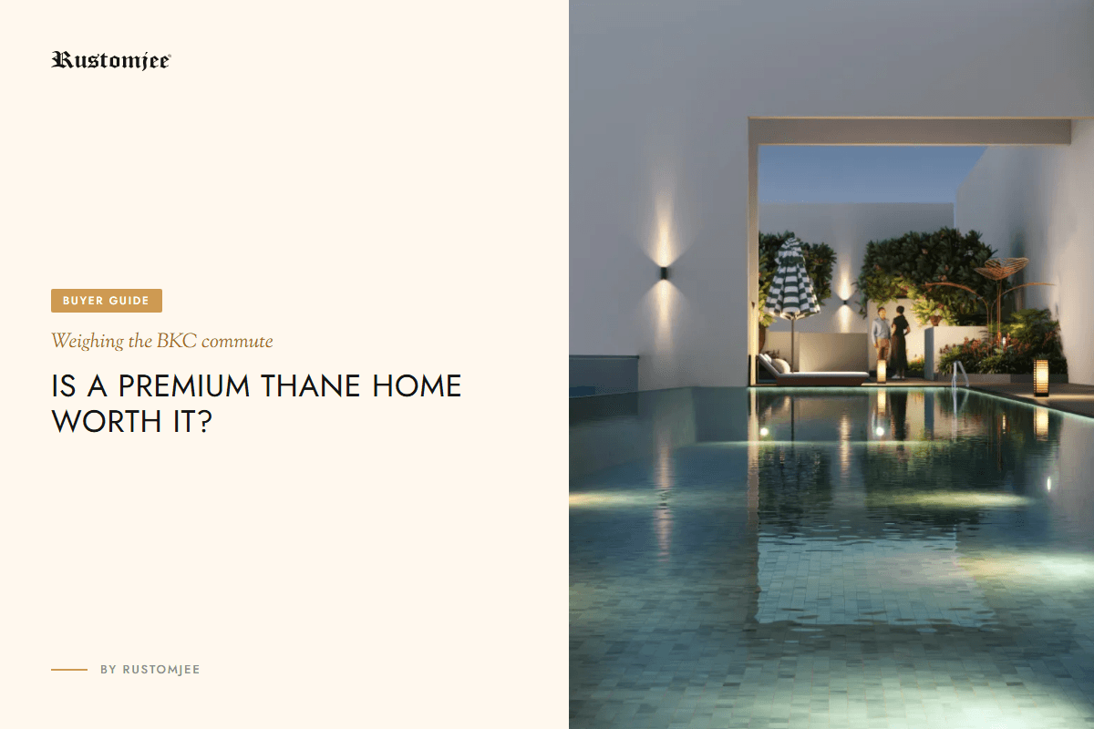 Is a Premium Thane Home Worth It for BKC and Lower Parel Commuters?