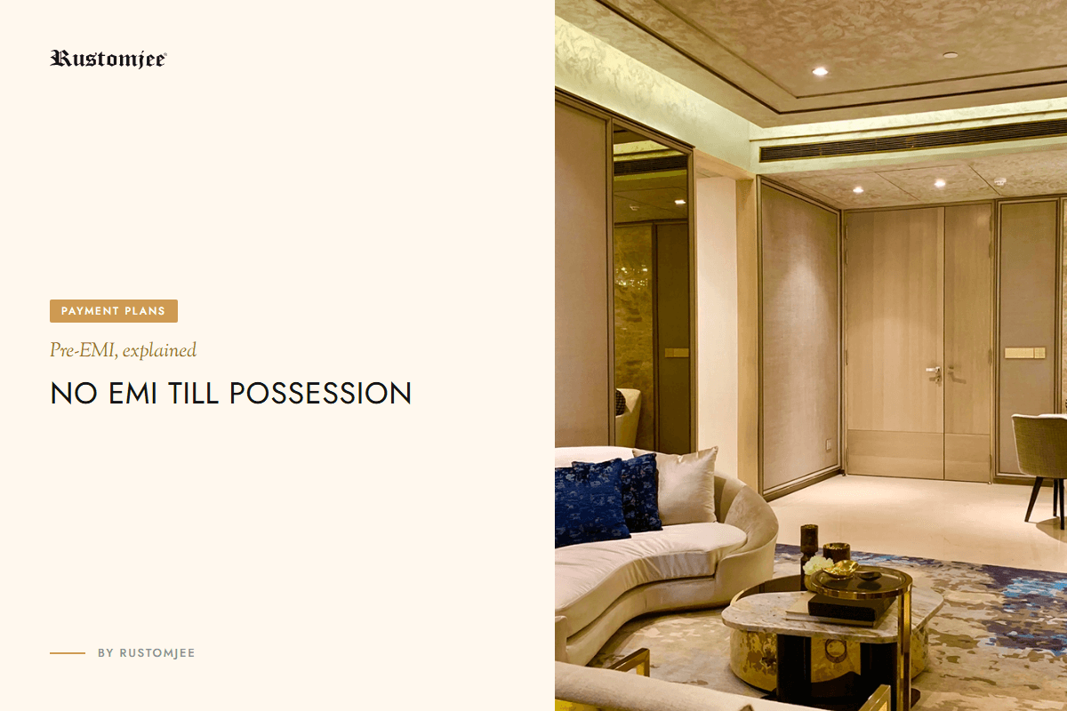 No EMI Till Possession: Pre-EMI Home Loan Guide for Mumbai