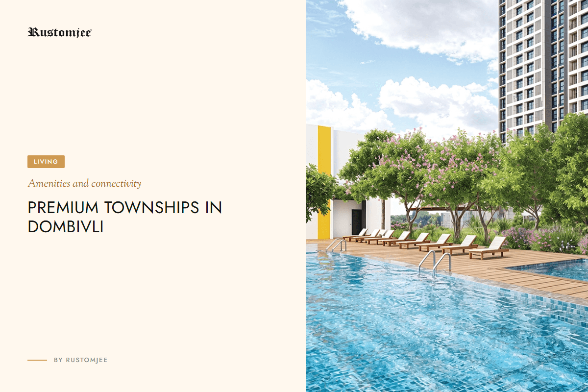 Premium Townships in Dombivli With Amenities and Connectivity for Families