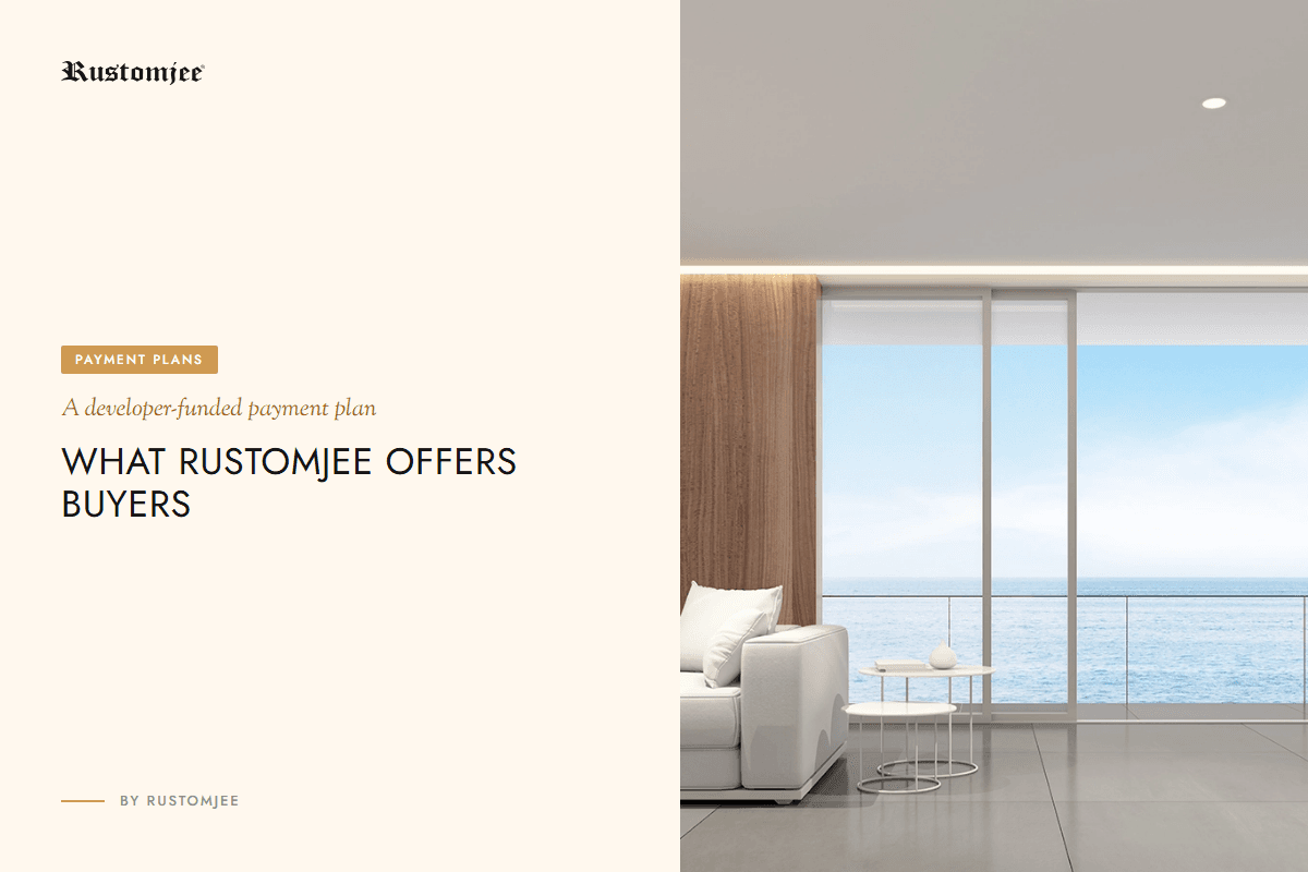 Rustomjee Offers a Developer-Funded Payment Plan for Homebuyers