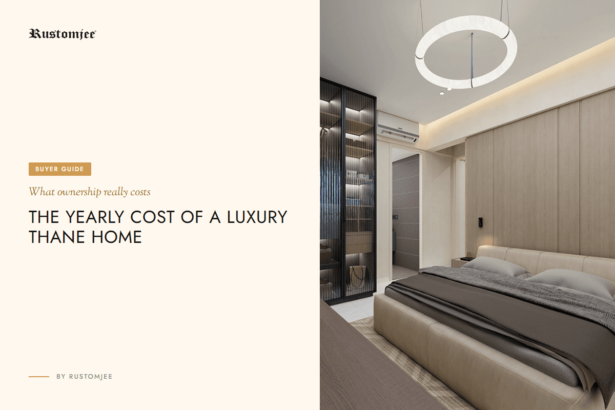 The Yearly Cost of Owning a Luxury Thane Home Explained