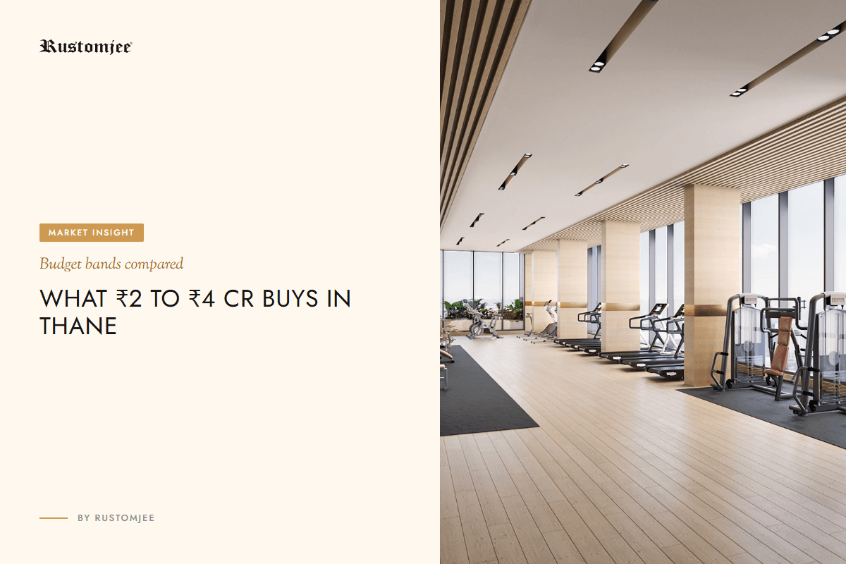 What a ₹2–2.5 Crore vs ₹3–4 Crore Budget Buys in Thane