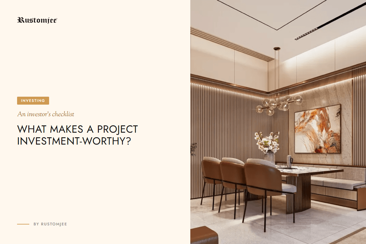 What Makes a Residential Project Investment Worthy