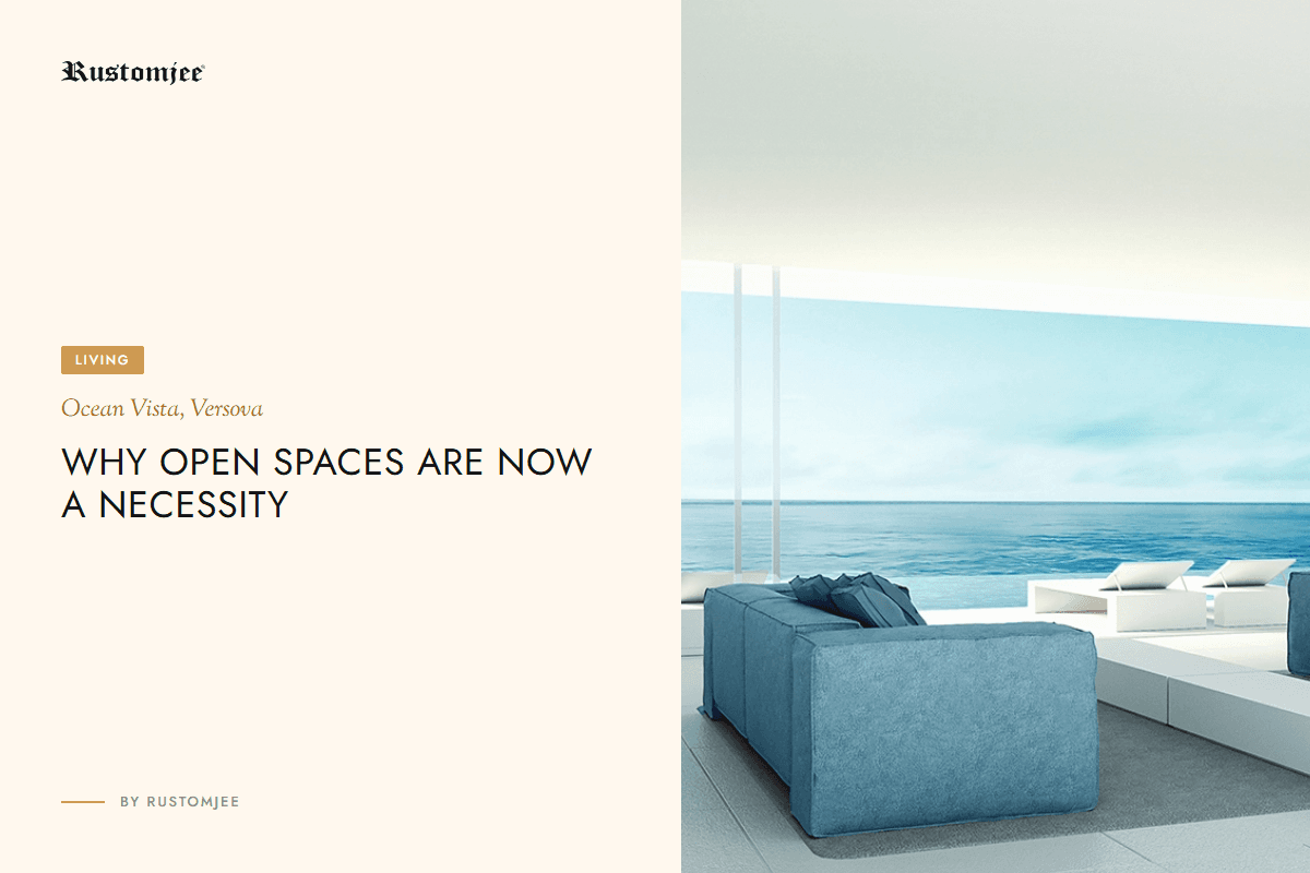 Why Are Open Spaces No Longer a Luxury but a Necessity?